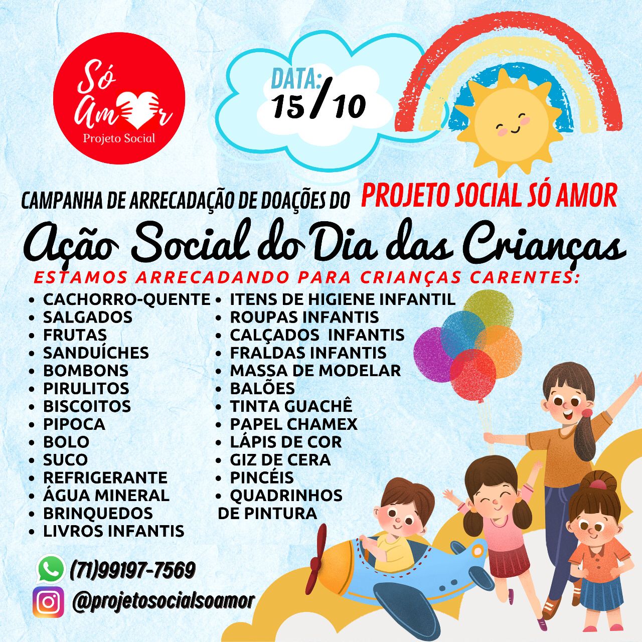 AMOCanela apoiará o Projeto Social 'Só Amor' neste Mês das Crianças.  Participe! – AMOCANELA, image size:1280x1280